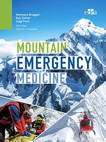 Mountain Emergency Medicine - Hermann Brugger [KSIĄŻKA]