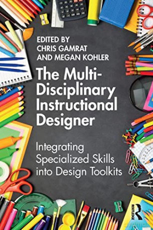 Multidisciplinary Instructional Designer - Chris Gamrat [KSIĄŻKA]
