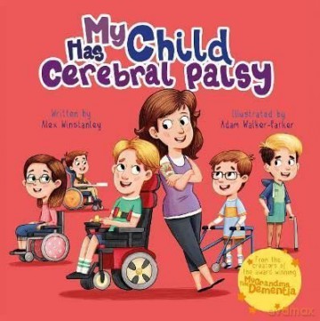 My Child Has Cerebral Palsy - Alex Winstanley [KSIĄŻKA]