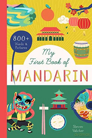 My First Book Of Mandarin - Timothy Tsai [KSIĄŻKA]