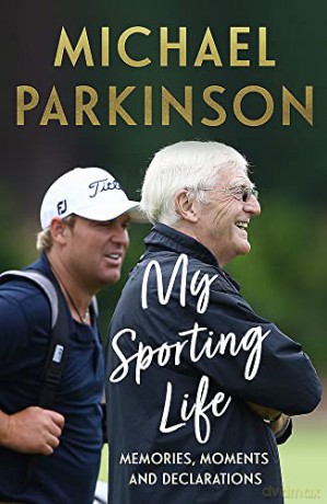My Sporting Life - Michael Parkinson [KSIĄŻKA]