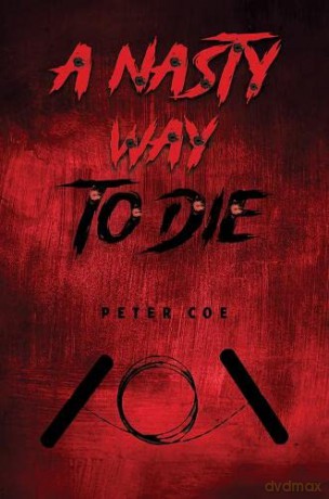 Nasty Way To Die - Peter Coe [KSIĄŻKA]