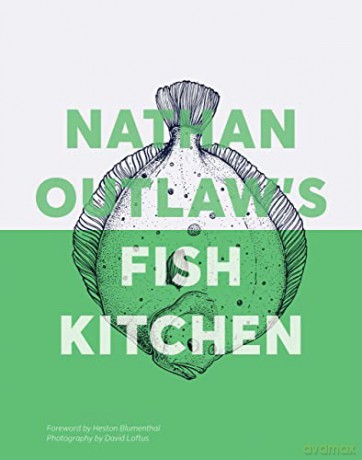 Nathan Outlaws Fish Kitchen - Nathan Outlaw [KSIĄŻKA]