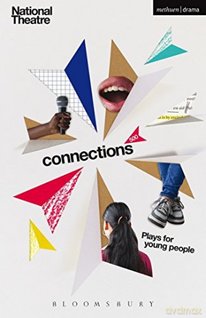 National Theatre Connections 2016 - Bloomsbury Methuen Drama [KSIĄŻKA]