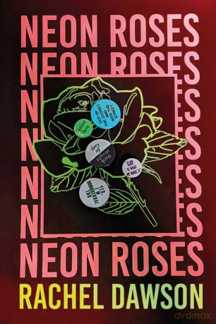 Neon Roses - Rachel Dawson [KSIĄŻKA]