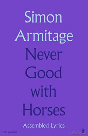 Never Good With Horses - Simon Armitage [KSIĄŻKA]
