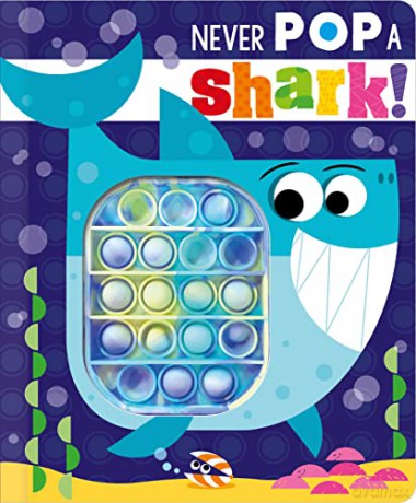Never Pop A Shark - Christie Hainsby [KSIĄŻKA]