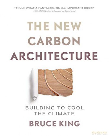 New Carbon Architecture Building Coolp - Bruce King [KSIĄŻKA]