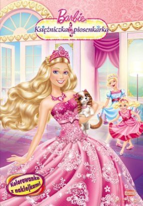 Barbie Księżniczka i Piosenkarka [KSIĄŻKA]