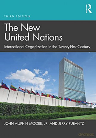 New United Nations - John Allphin Moore Jr. [KSIĄŻKA]