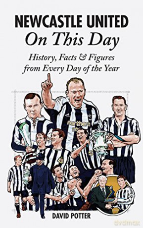 Newcastle United On This Day - David Potter [KSIĄŻKA]
