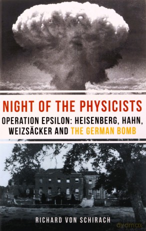 Night Of The Physicists - R Von Schirach [KSIĄŻKA]