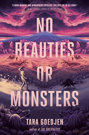 No Beauties Or Monsters - Tara Goedjen [KSIĄŻKA]