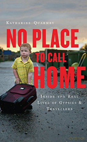 No Place To Call Home - Katharine Quarmby [KSIĄŻKA]