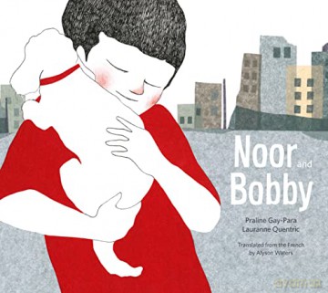 Noor And Bobby - Praline Gay-Para [KSIĄŻKA]