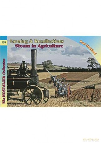 Nostalgia Collection Volume 108 Farming - Paul Stratford [KSIĄŻKA]