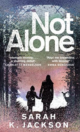 Not Alone - Sarah K Jackson [KSIĄŻKA]