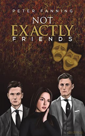 Not Exactly Friends - Peter Fanning [KSIĄŻKA]