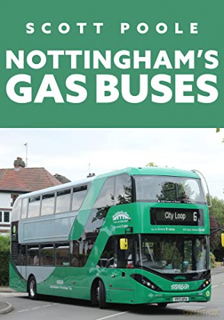 Nottinghams Gas Buses - Scott Poole [KSIĄŻKA]