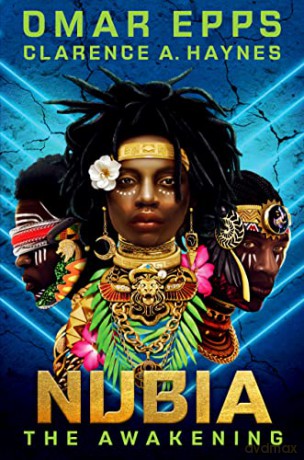 Nubia The Awakening - Omar Epps [KSIĄŻKA]