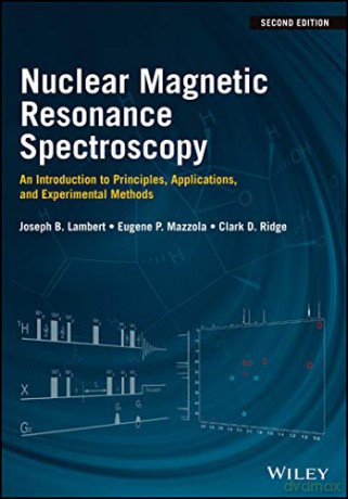 Nuclear Magnetic Resonance Spectroscopy - Joseph B. Lambert [KSIĄŻKA]