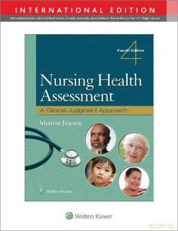 Nursing Health Assessment 4e Int Ed - Sharon Jensen [KSIĄŻKA]