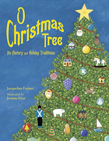 O Christmas Tree - Jacqueline Farmer [KSIĄŻKA]