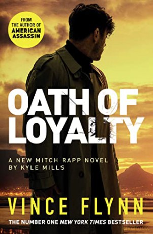 Oath Of Loyalty - Vince Flynn [KSIĄŻKA]