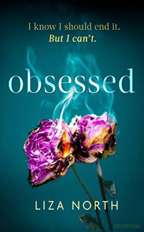 Obsessed - Liza North [KSIĄŻKA]