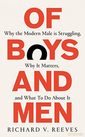 Of Boys And Men - Richard V. Reeves [KSIĄŻKA]