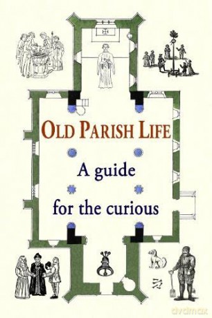 Old Parish Life [KSIĄŻKA]