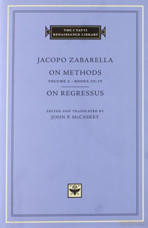 On Method V 2 Books IIi - Jacopo Zabarella [KSIĄŻKA]