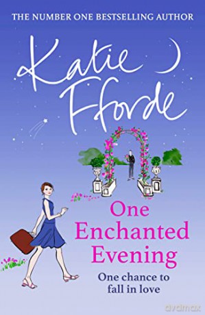 One Enchanted Evening - Katie Fforde [KSIĄŻKA]