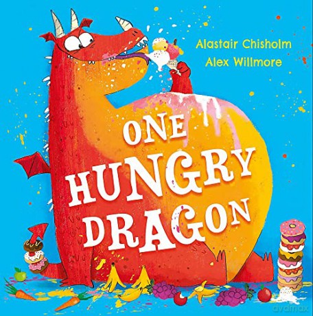 One Hungry Dragon - Alastair Chisholm [KSIĄŻKA]