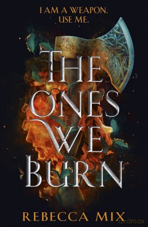 Ones We Burn - Rebecca Mix [KSIĄŻKA]