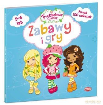 Truskawkowe Ciastko. Zabawy i gry [KSIĄŻKA]