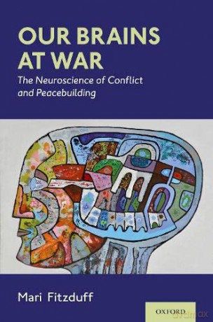 Our Brains At War - Mari Fitzduff [KSIĄŻKA]