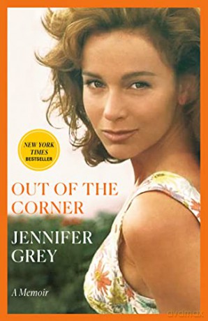 Out Of The Corner - Jennifer Grey [KSIĄŻKA]
