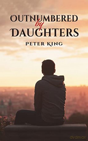 Outnumbered By Daughters - Peter King [KSIĄŻKA]