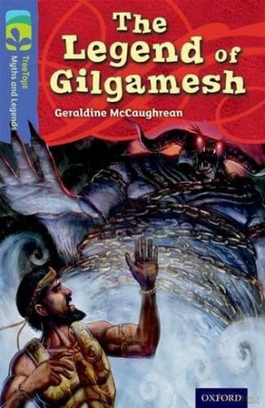 Oxford Reading Tree Treetops Myths And - Geraldine McCaughrean [KSIĄŻKA]