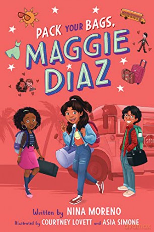 Pack Your Bags Maggie Diaz - Nina Moreno [KSIĄŻKA]