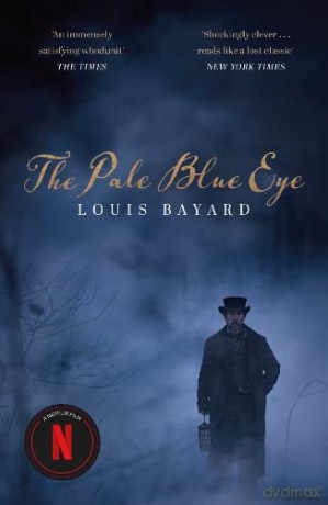 Pale Blue Eye Film Tie-In - Louis Bayard [KSIĄŻKA]