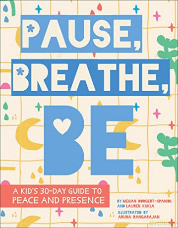 Pause Breathe Be - Megan Borgert-Spaniol [KSIĄŻKA]