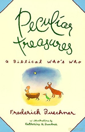 Peculiar Treasures A Biblical Who - Frederick Buechner [KSIĄŻKA]