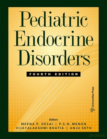 Pediatric Endocrine Disorders - Meena P Desai P. S. N Menon [KSIĄŻKA]