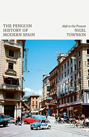 Penguin History Of Modern Spain - Nigel Townson [KSIĄŻKA]