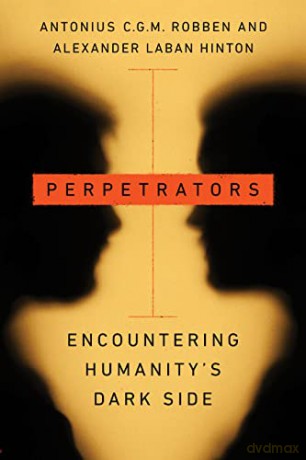 Perpetrators - Alexander Laban Hinton [KSIĄŻKA]