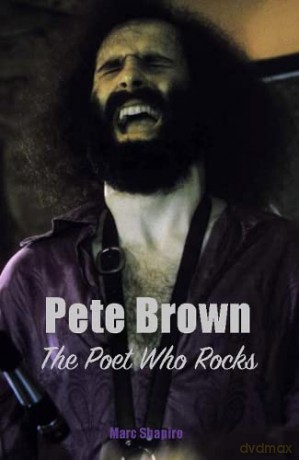 Pete Brown The Poet Who Rocks - Marc Shapiro [KSIĄŻKA]