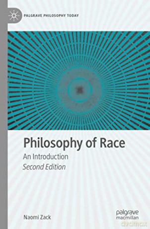 Philosophy Of Race - Naomi Zack [KSIĄŻKA]