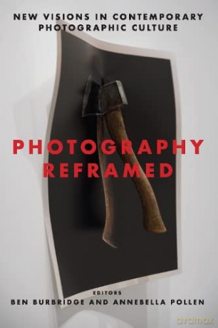 Photography Reframed - Ben Burbridge [KSIĄŻKA]
